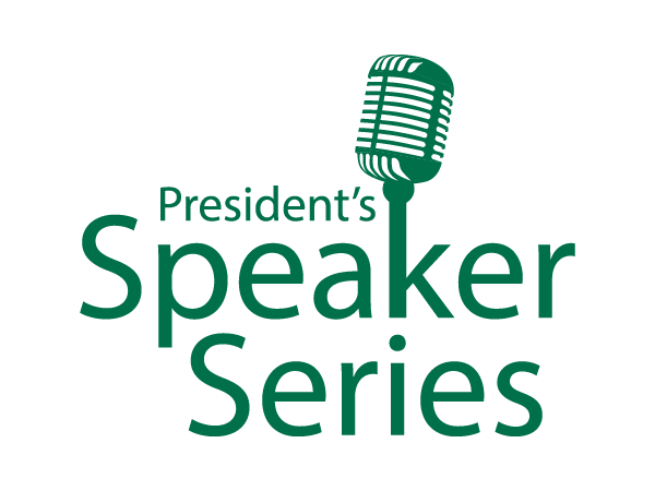 President's Speaker Series